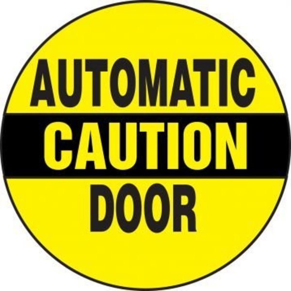 Accuform CAUTION SAFETY LABEL AUTOMATIC DOOR 6 in  LABR615VSP LABR615VSP